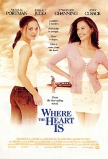 دانلود فیلم Where the Heart Is 200020587-1600235223