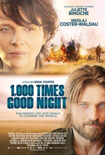 دانلود فیلم 1,000 Times Good Night 201319347-893229450