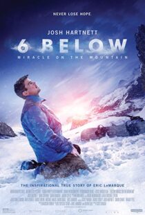 دانلود فیلم 6 Below: Miracle on the Mountain 20178752-1975397686