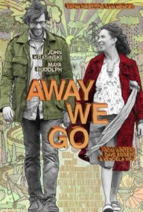 دانلود فیلم Away We Go 20094825-129392944