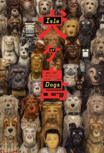 دانلود انیمیشن Isle of Dogs 20181141-323302591