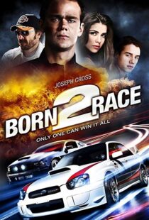 دانلود فیلم Born to Race 201118758-1354411729