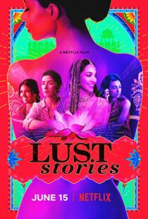 دانلود فیلم هندی Lust Stories 201815288-2054686388