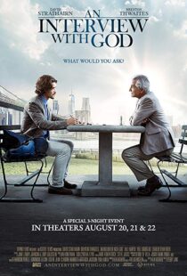 دانلود فیلم An Interview with God 20188611-176611728