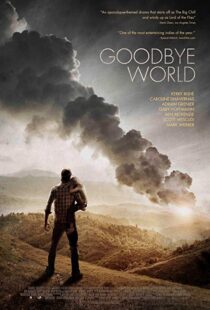 دانلود فیلم Goodbye World 20139176-1180026518