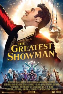 دانلود فیلم The Greatest Showman 201713140-1012681834