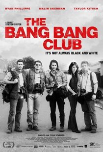 دانلود فیلم The Bang Bang Club 201012909-2139412448