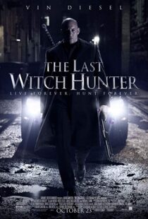 دانلود فیلم The Last Witch Hunter 201516905-255651794