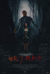 دانلود فیلم Mercy Black 20198215-1151300535