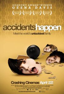 دانلود فیلم Accidents Happen 20094873-599897362