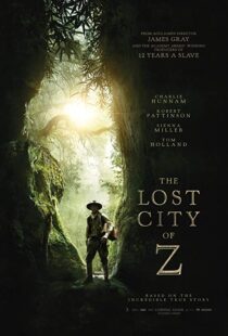 دانلود فیلم The Lost City of Z 20164059-1679757232