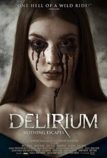 دانلود فیلم Delirium 201822072-1456637181