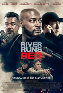 دانلود فیلم River Runs Red 20184332-1879283829