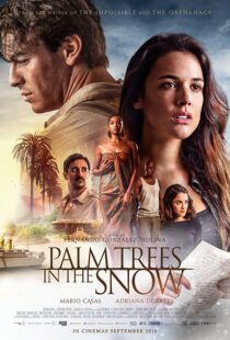 دانلود فیلم Palm Trees in the Snow 20154202-944982974