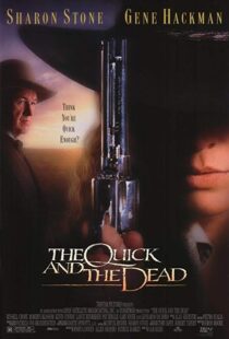 دانلود فیلم The Quick and the Dead 19956307-570200392