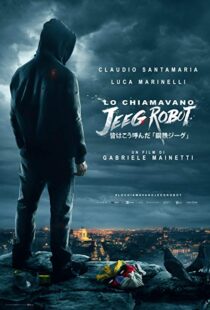 دانلود فیلم They Call Me Jeeg 201513175-1654194580