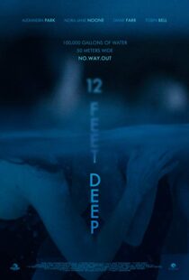 دانلود فیلم 12 Feet Deep 201714837-1557180291