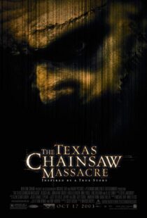دانلود فیلم The Texas Chainsaw Massacre 200312082-1520171561
