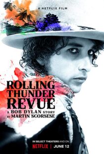 دانلود مستند Rolling Thunder Revue 201915993-1056555248