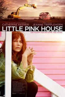 دانلود فیلم Little Pink House 20174901-1630895574