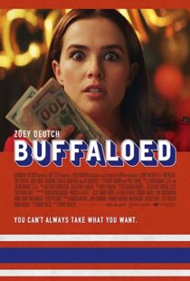 دانلود فیلم Buffaloed 201932783-1161020393