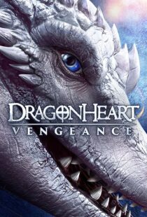 دانلود فیلم Dragonheart Vengeance 202041339-692130494