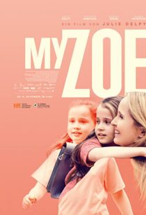 دانلود فیلم My Zoe 201944772-1034832611