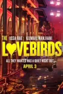 دانلود فیلم The Lovebirds 202044659-1192624865