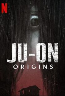 دانلود سریال Ju-on: Origins47672-1130024743