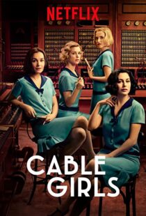 دانلود سریال Cable Girls48957-865916445