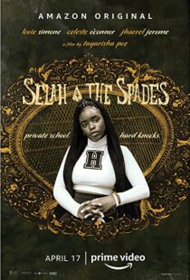 دانلود فیلم Selah and the Spades 201951772-1912337256