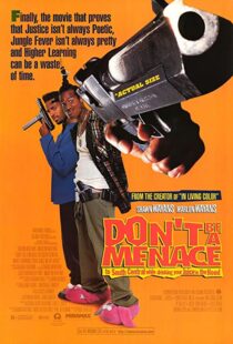 دانلود فیلم Don’t Be a Menace to South Central While Drinking Your Juice in the Hood 199653586-252725802