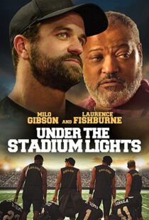 دانلود فیلم Under the Stadium Lights 202156811-1172279996