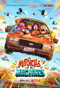 دانلود انیمیشن The Mitchells vs the Machines 202157024-1407699110