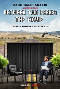 دانلود فیلم Between Two Ferns: The Movie 201957918-1823855774