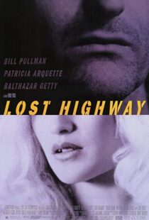 دانلود فیلم Lost Highway 199759944-1017617786