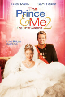 دانلود فیلم The Prince & Me II: The Royal Wedding 200677777-142957286