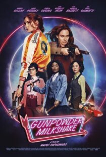 دانلود فیلم Gunpowder Milkshake 202173415-630306537