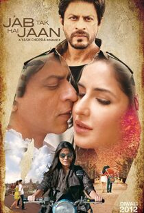 دانلود فیلم هندی Jab Tak Hai Jaan 201277977-400353942