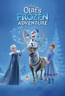 دانلود انیمیشن Olaf’s Frozen Adventure 201779449-757852795