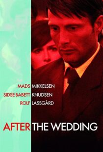 دانلود فیلم After the Wedding 200682955-124571699