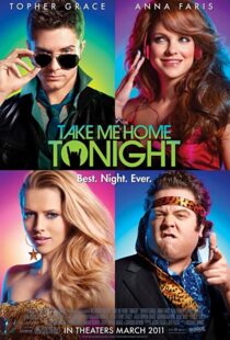 دانلود فیلم Take Me Home Tonight 201184772-2032813713
