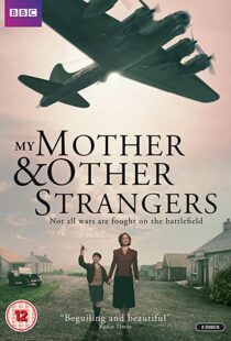 دانلود سریال My Mother and Other Strangers88287-938572282