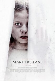 دانلود فیلم Martyrs Lane 202186456-1562857074