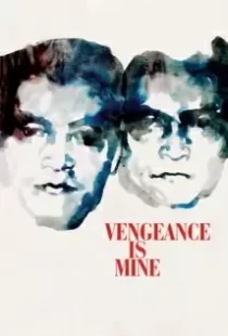 دانلود فیلم Vengeance Is Mine 197987391-111901542