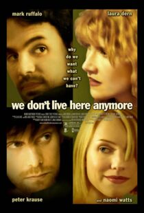 دانلود فیلم We Don’t Live Here Anymore 200495078-952212402