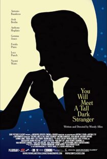 دانلود فیلم You Will Meet a Tall Dark Stranger 201099245-420985824