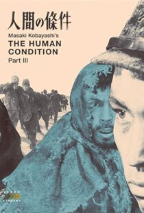 دانلود فیلم The Human Condition III: A Soldier’s Prayer 196192991-2118018698