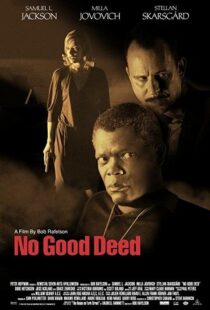 دانلود فیلم No Good Deed 200293472-387385603