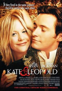 دانلود فیلم Kate & Leopold 200197930-2016181720